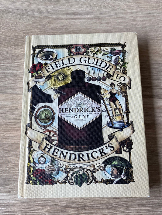 Field Guide to Hendrick’s Gin- a recipe book