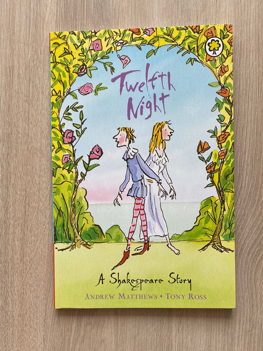 Twelfth Night by Shakespeare- a retelling for younger readers