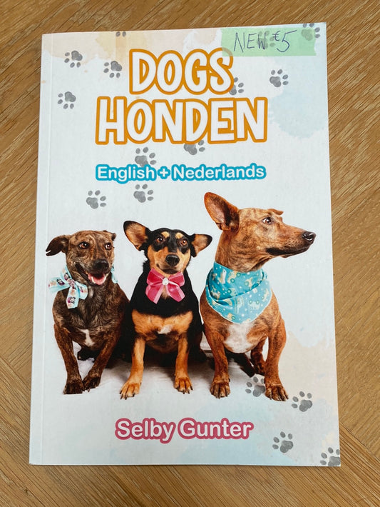 Dogs/Honden- a bilingual book in English and Dutch