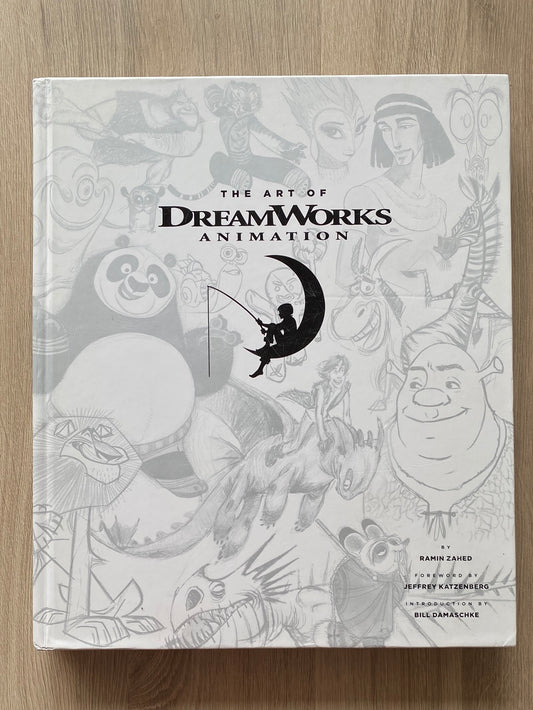 The Art of DreamWorks Animation by Ramin Zahed