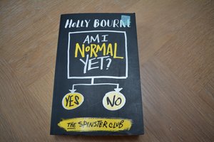 Am I Normal Yet? by Holly Bourne