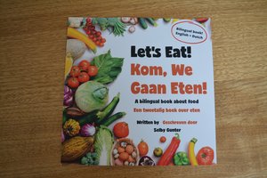 Let's Eat! / Kom, We Gaan Eten!