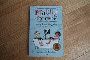 Matty Forever by Elizabeth Fensham