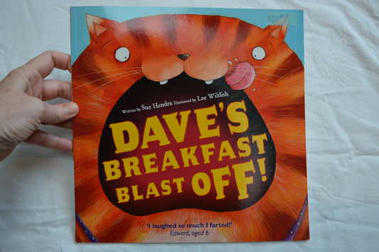 Dave's Breakfast Blast Off! By Sue Hendra