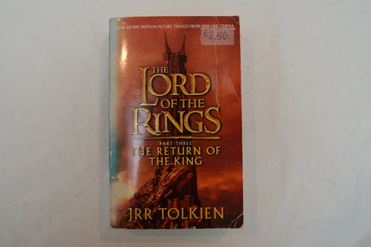 The Lord of the Rings: The Return of the King (book 3) by J.R.R Tolkein